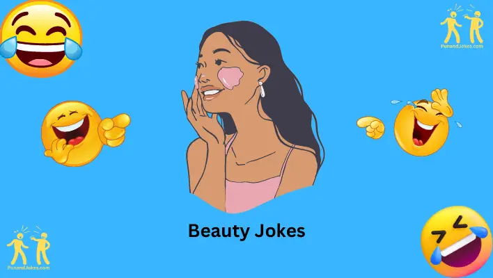 beauty jokes
