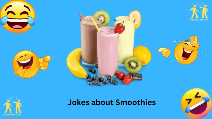 jokes about smoothies