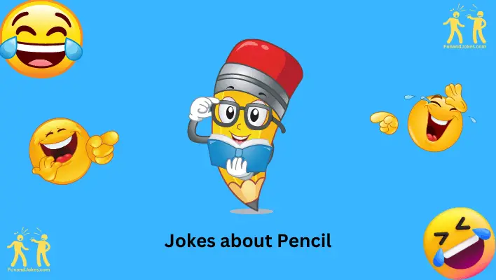 jokes about pencils