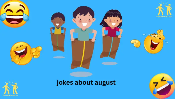 jokes about august
