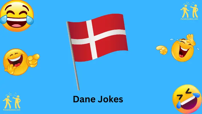 dane jokes