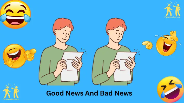 good news bad news jokes