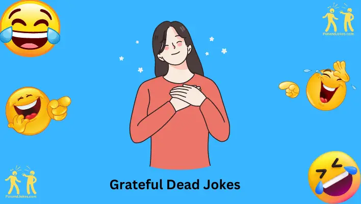 grateful dead jokes