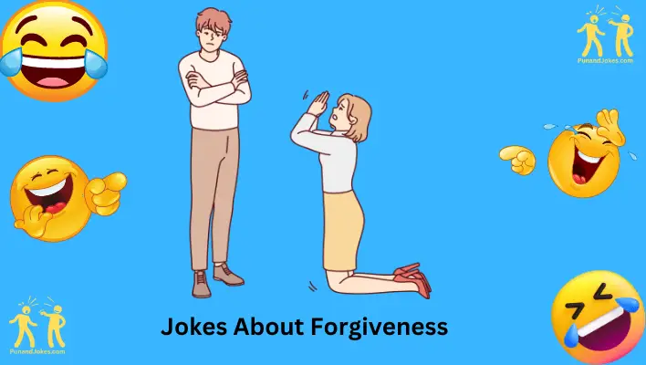 jokes about forgiveness