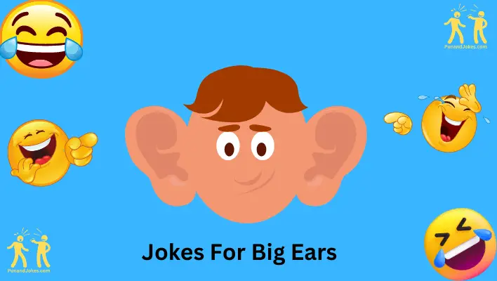 jokes for big ears