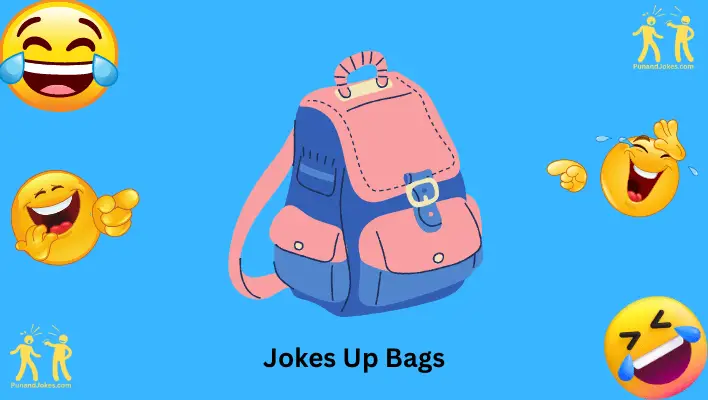 jokes up bags
