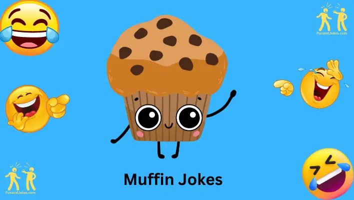 Muffin Mayhem: 105+ Jokes To Crumble Your Laughter