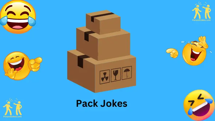 pack jokes