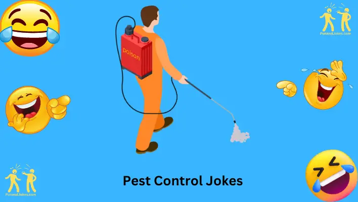 pest control jokes