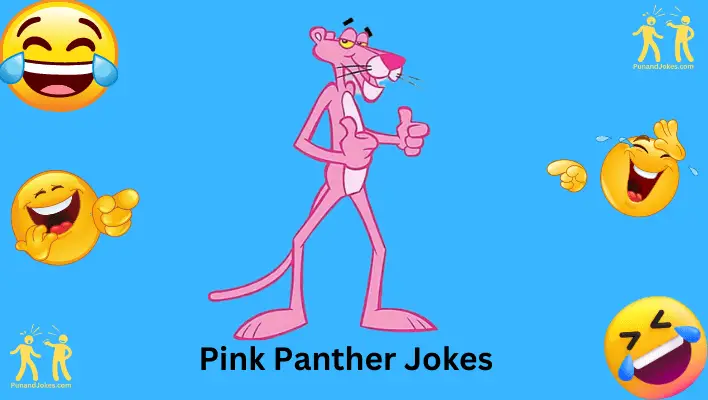 pink panther jokes