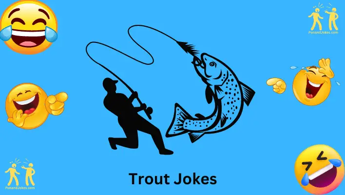 trout jokes