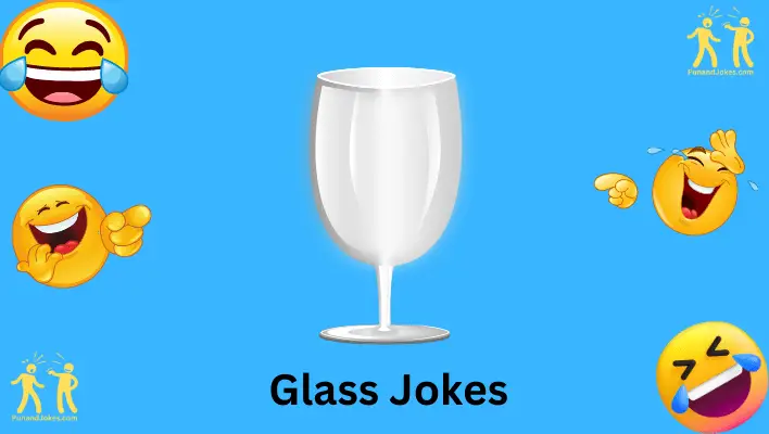 glass jokes