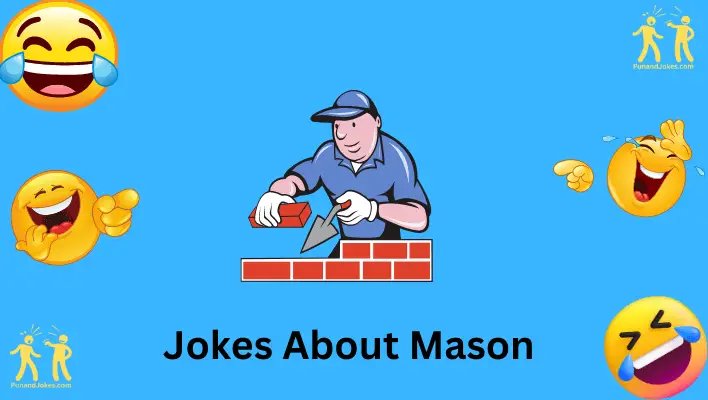 Mason Jokes