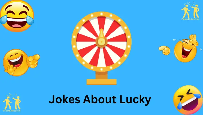 Lucky Jokes!