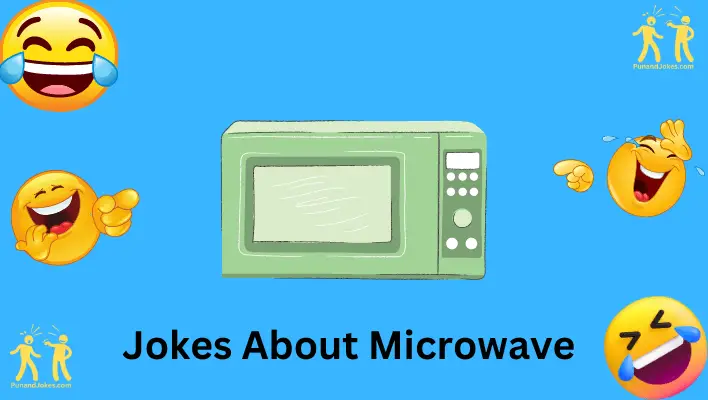 Jokes About Microwaves