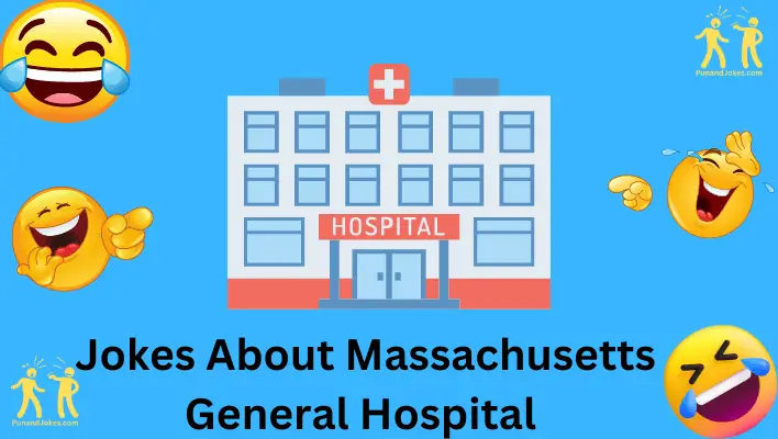 Massachusetts General Hospital jokes