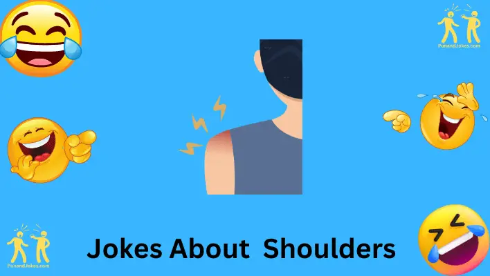 shoulder jokes