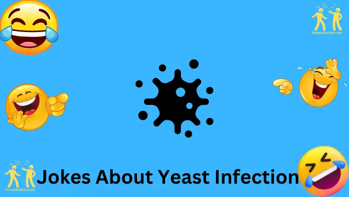 yeast infection jokes