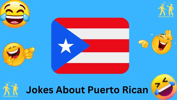 Jokes About Puerto Rican