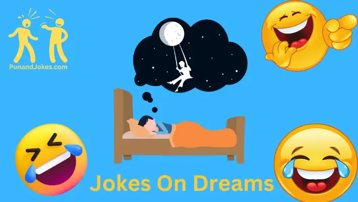 jokes on dreams