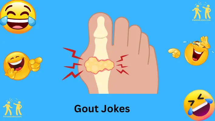 Gout Jokes