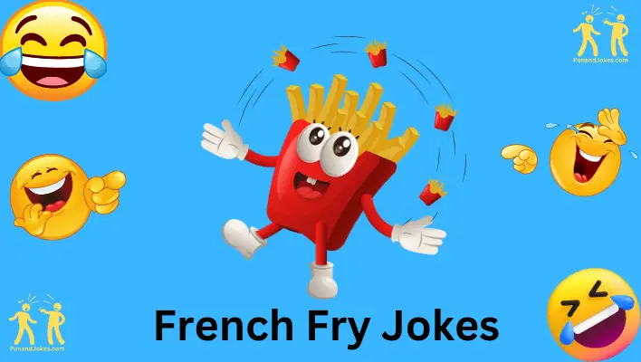 french fries jokes