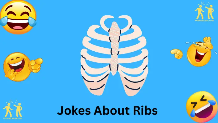 Jokes About Ribs