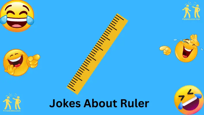 Ruler Jokes