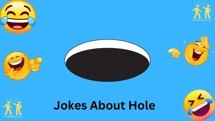 Hole Jokes