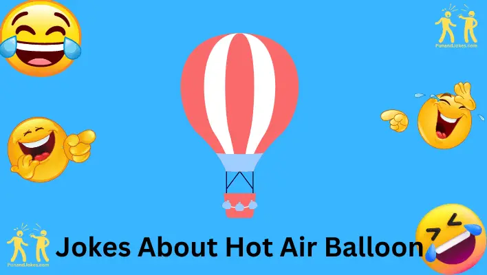 Hot Air Balloon Jokes