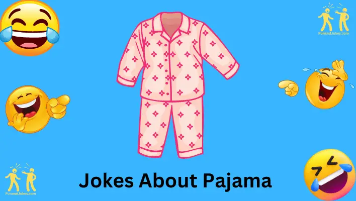 Jokes About Pajama