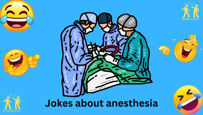 anesthesia jokes