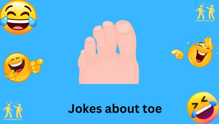 toe jokes one liners