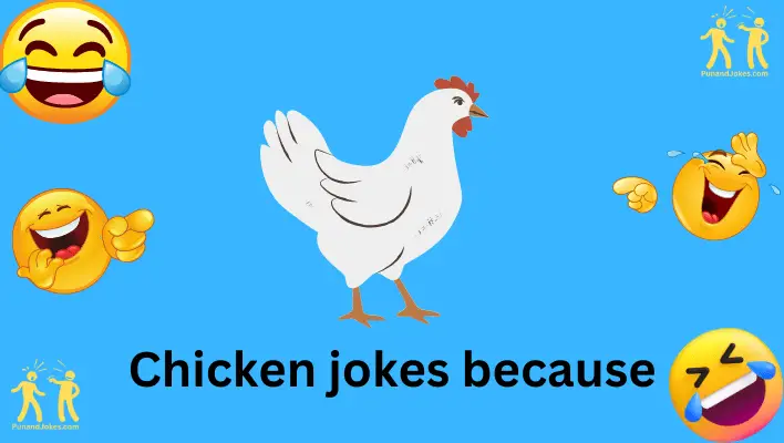 chicken jokes because