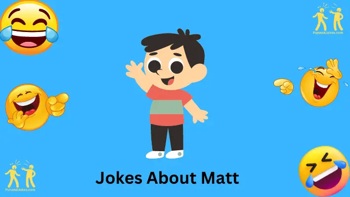 jokes-about-matt: