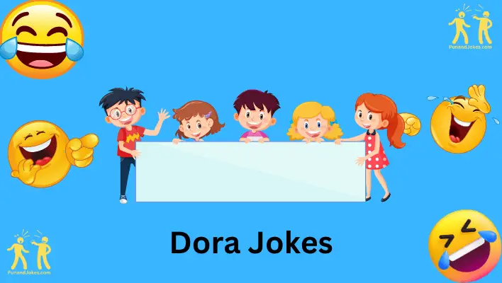 dora jokes