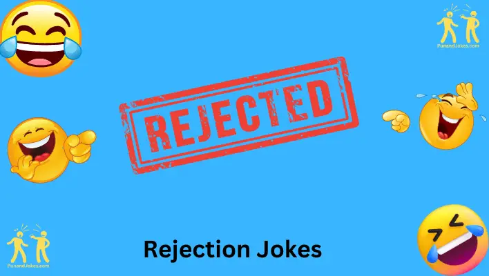 rejection-jokes