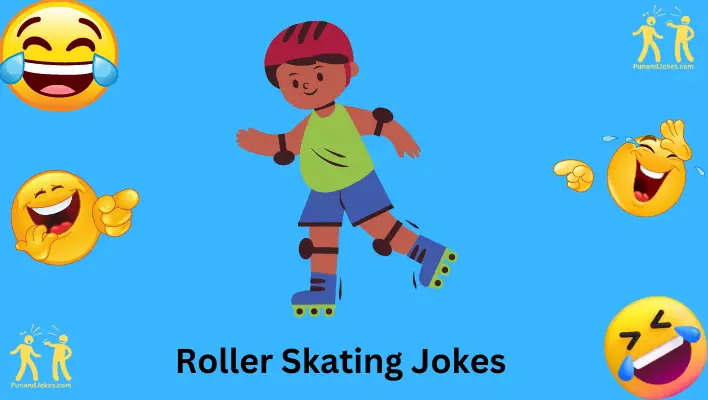roller skating jokes