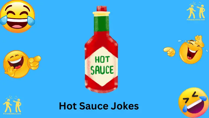 hot sauce jokes