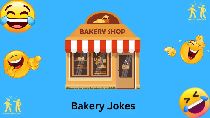 jokes about bakery