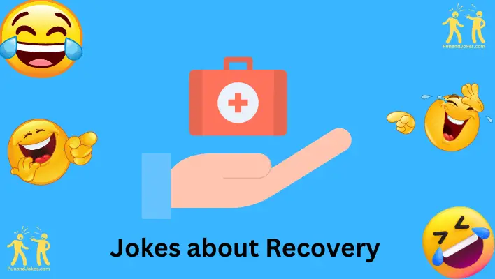 jokes about recovery