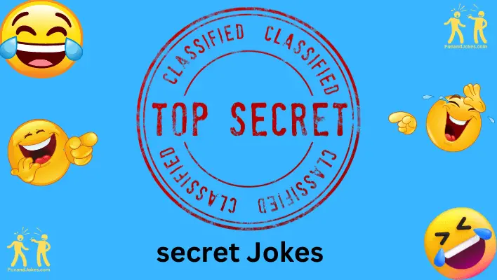 Jokes about secrets