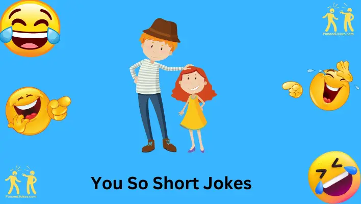 "you-so-short"-jokes