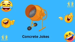 Building Laughter with 107+ Concrete Jokes – Pun & Jokes