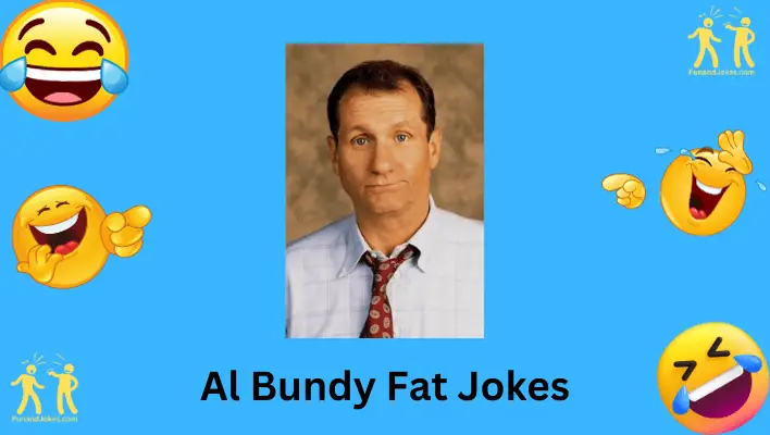 al-bundy-fat-jokes: