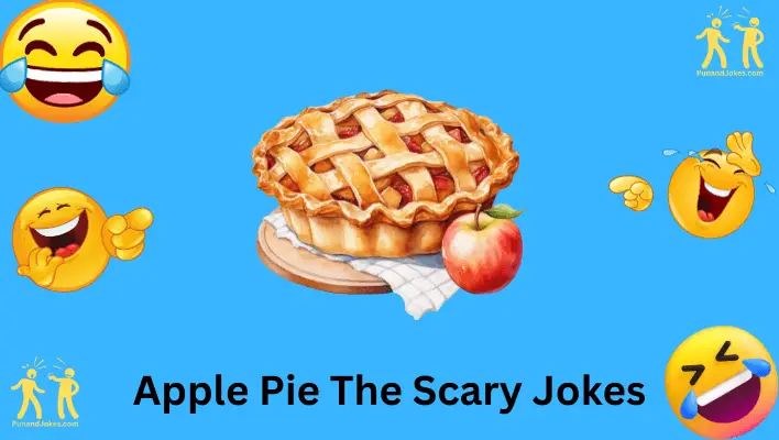 Apple Pie Jokes: