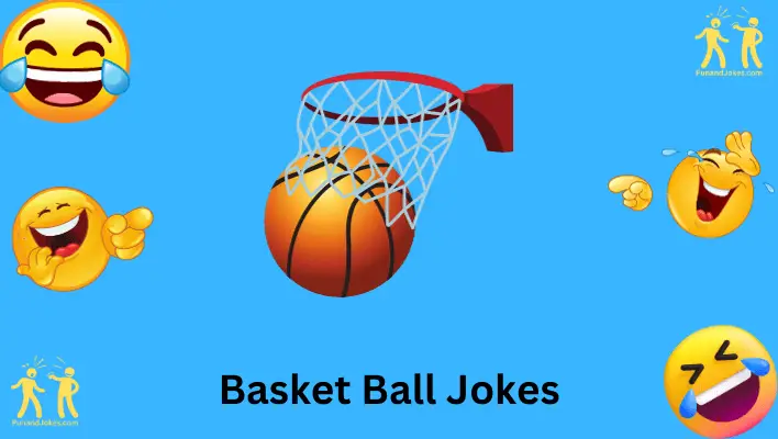 Basketball Jokes: