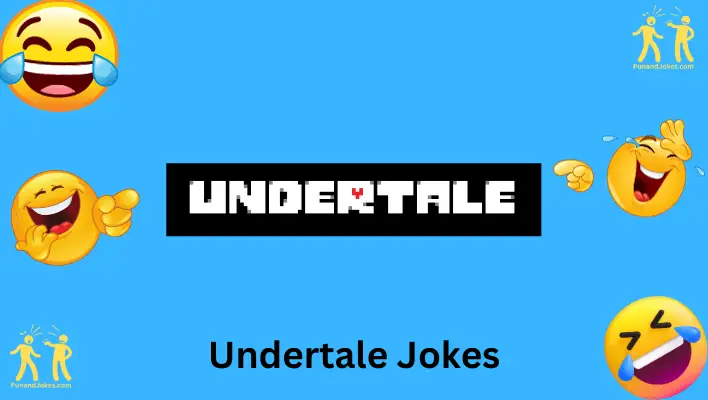 Undertale Jokes