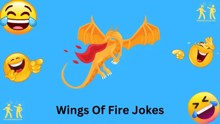 Wings of Fire Jokes: