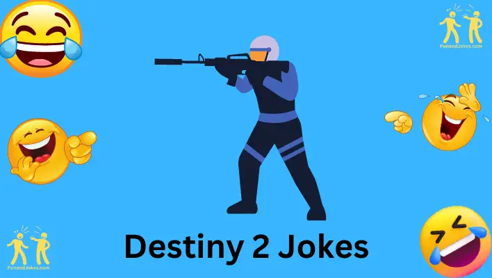 destiny 2 jokes